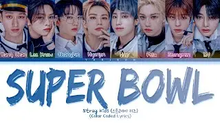 Stray Kids 'Super Bowl' | Tradução/Legendado PT-BR (Color Coded Lyrics)