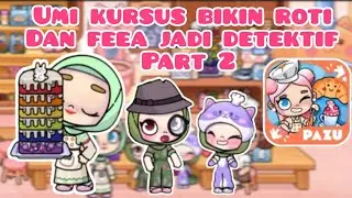 Game Pazu Avatar World | Umi Kursus Bikin Roti dan Feea Jadi Detektif Part 2