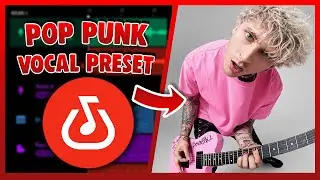 POP PUNK Vocal Preset (Bandlab) EASY