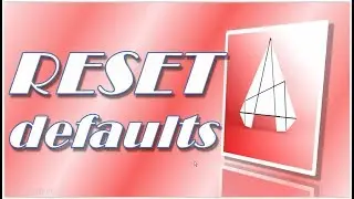 How to reset autocad to defaults setting Restore defaults