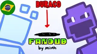 [FANDUB] O Buraco ft. Scott Cawthon & William Afton 