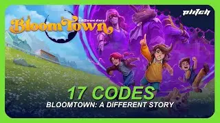 Bloomtown: A Different Story Cheats: Fast Movement Speed, Add Money | Trainer by PLITCH