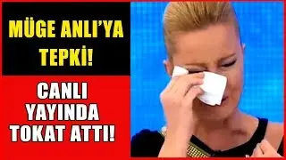 Müge Anlı'ya Şok Tepki! Canlı Yayında Tokat Attı!