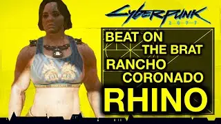 Cyberpunk 2077 – Beat on the Brat: Rancho Coronado (RHINO)