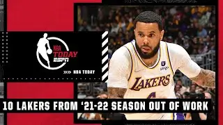TEN veteran ex-Lakers from 2021-22 still looking for work - Dave McMenamin 😬 | NBA Today