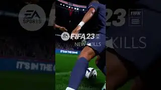 FIFA 23 NEW SKILLS