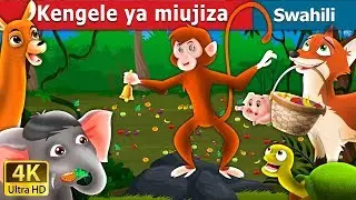 Kengele ya miujiza | The Magic Bell Story in Swahili | Swahili Fairy Tales