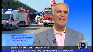 EDITORIALE ~ LESINA E ASCOLI SATRIANO: TRAGEDIE ANNUNCIATE E IL GIORNO DOPO