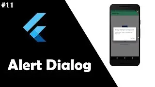 #11 Alert Dialog: Create Custom Alert Dialog | Flutter Tutorial for Beginners