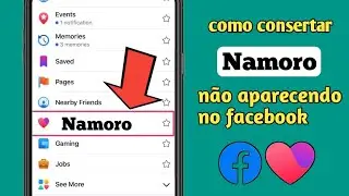 Como corrigir Namoro não aparecendo no Facebook (nova atualização 2023)