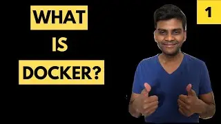 What is Docker? | Docker Tutorial For Beginners 1