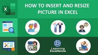 How to Insert and Resize Picture In Excel