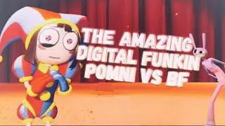 🎶Удивительный цифровой цирк | POMNI ПРОТИВ БОЙФРЕНДА 🎶 В The Amazing Digital FUNKIN - A Mod for FNF