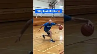 Filthy Ankle Breaker 🔥