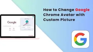 How to Change Google Chrome Profile Picture with Within 35 Seconds- Full Guide