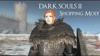 How to Install DARK SOULS 2 Shop Mod & How to Use The Mod