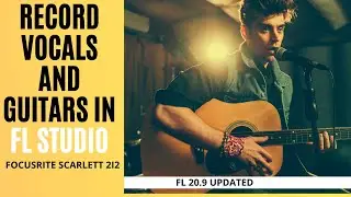 How to record Vocals with Guitars in FL Studio 20.9| Multitrack Recording | Hindi