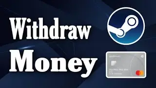 How To Withdraw Money From Steam To Bank Account (Step By Step)