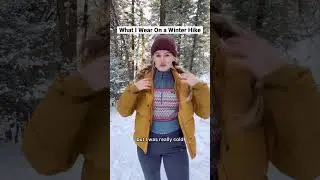 What I Wear Winter Hiking 