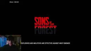 SONS OF THE FOREST/ KANKILLATIB STRIM