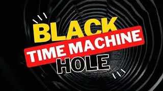 Time Travel Through Black Holes? The Surprising Truth Revealed