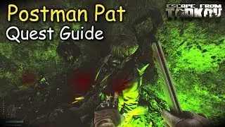 Postman Pat Quest Guide Escape From Tarkov