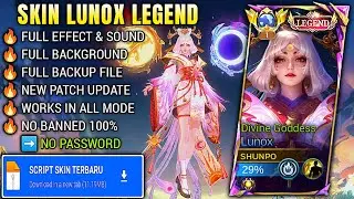 🔥 UPDATE TERBARU Script Skin Lunox Legend Divine Goddess | Tanpa Password, Full Effect & Sound