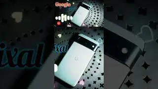 google pixel ringtones original | google mobile ringtone | google ringtone | phone ringtone 