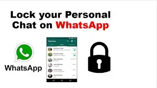 How to Lock Any Whatsapp chat |nullhackers|