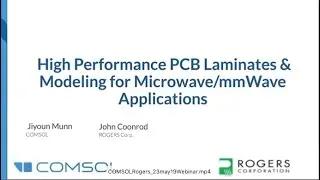 High Performance PCB Laminates & Modeling for Microwave/mmWave Applications.