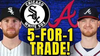 WILD Overnight 5-For-1 Trade Between Braves & White Sox!