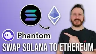 How To Swap Solana To Ethereum On Phantom Wallet
