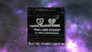 Lil Peep & XXXTENTACION - falling down (Travis Barker Remix) [REMASTERED]