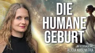 Die humane Geburt – Alicia Kusumitra im Gespräch