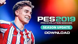 PES 2019 NEXT SEASON PATCH 2025 | DOWNLOAD & INSTALL ✅