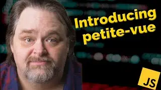 Coding Shorts: Introducing petite-vue