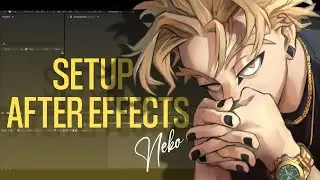 How To Setup After Effects
