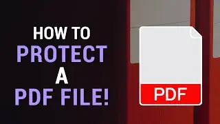 How to Protect a PDF File With Password - Online & Offline!