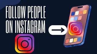 How to follow people on Instagram ?