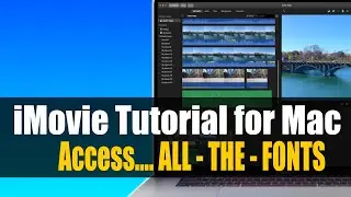 iMovie Tutorial -  ALL THE FONTS