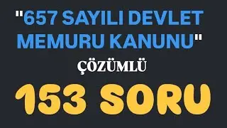 657 SAYILI DEVLET MEMURLUĞU KANUNU 