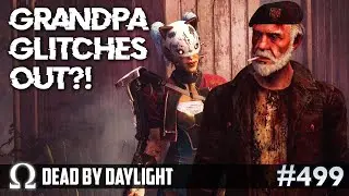 GRANDPA GLITCHED IN THE MATRIX! ☠️ | Dead by Daylight
