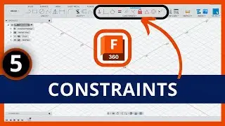 #5 Constraints in Fusion 360: A Comprehensive Tutorial