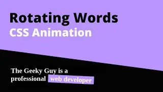 CSS3 Rotating Words Animation || CSS Text Animation