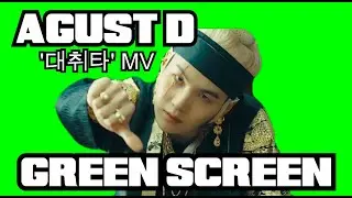 Agust D '대취타' MV MEME GREEN SCREEN