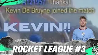 We Played With Kevin De Bruyne!! | Rocket League