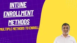 How to enroll windows devices to Intune - multiple methods
