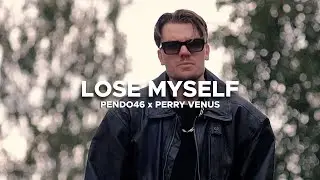 Pendo46 & Perry Venus - LOSE MYSELF (Official Music Video)