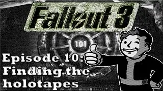 Fallout 3 #10: Finding the holotapes