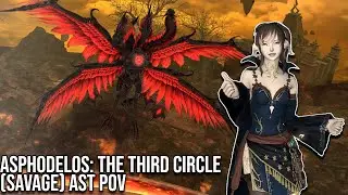 [AST POV] Pandaemonium SAVAGE | Asphodelos: The Third Circle (P3S) FIRST CLEAR FFXIV